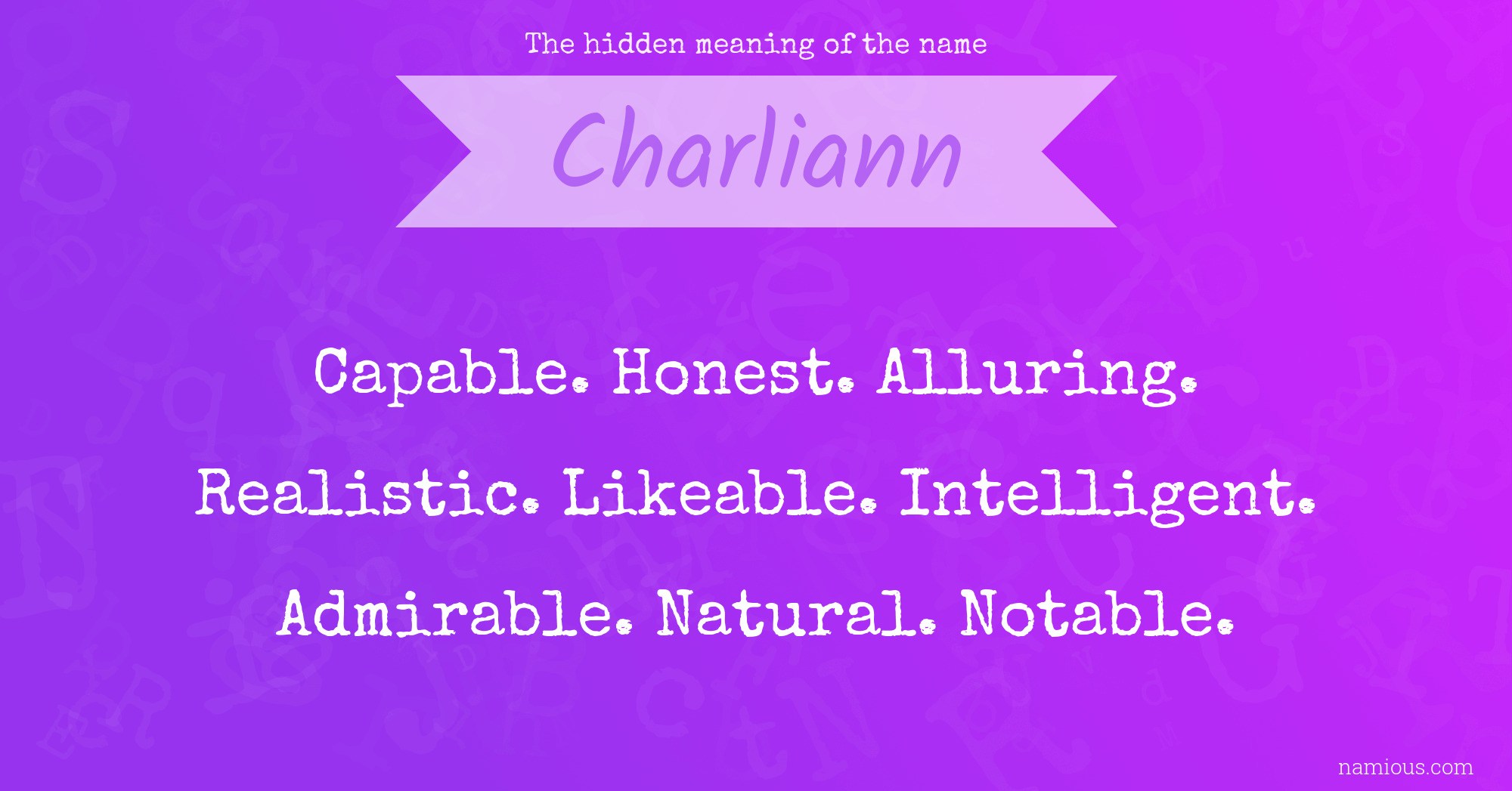 The hidden meaning of the name Charliann