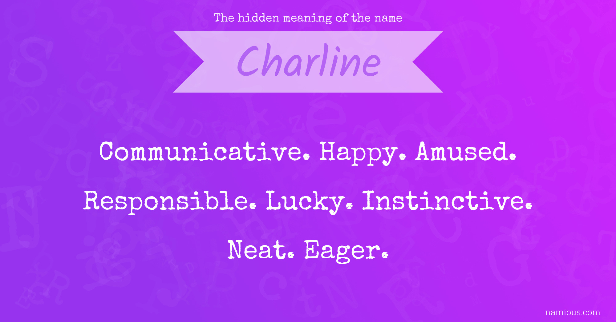 The hidden meaning of the name Charline