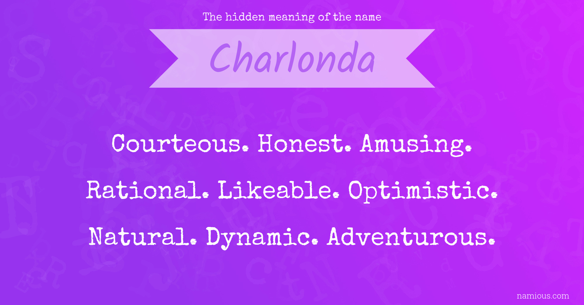 The hidden meaning of the name Charlonda