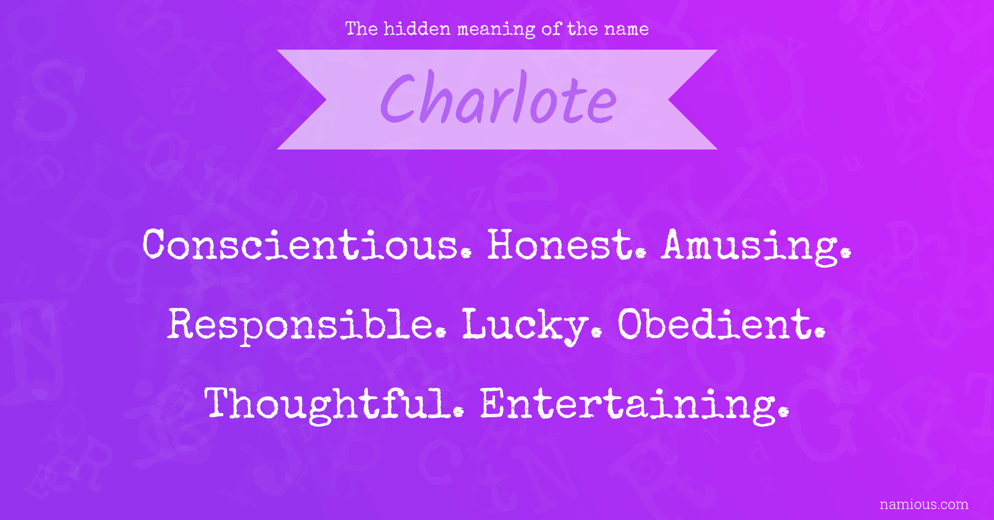 The hidden meaning of the name Charlote