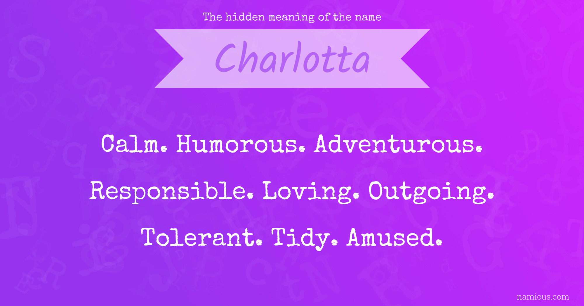 The hidden meaning of the name Charlotta