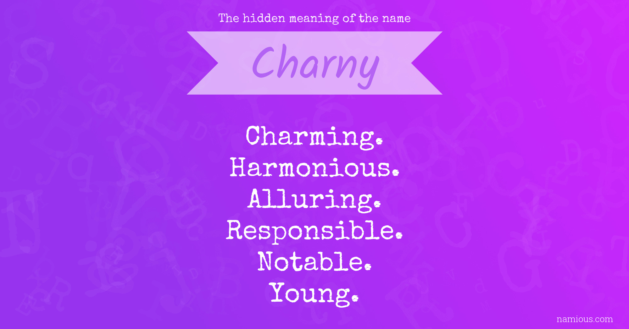 The hidden meaning of the name Charny