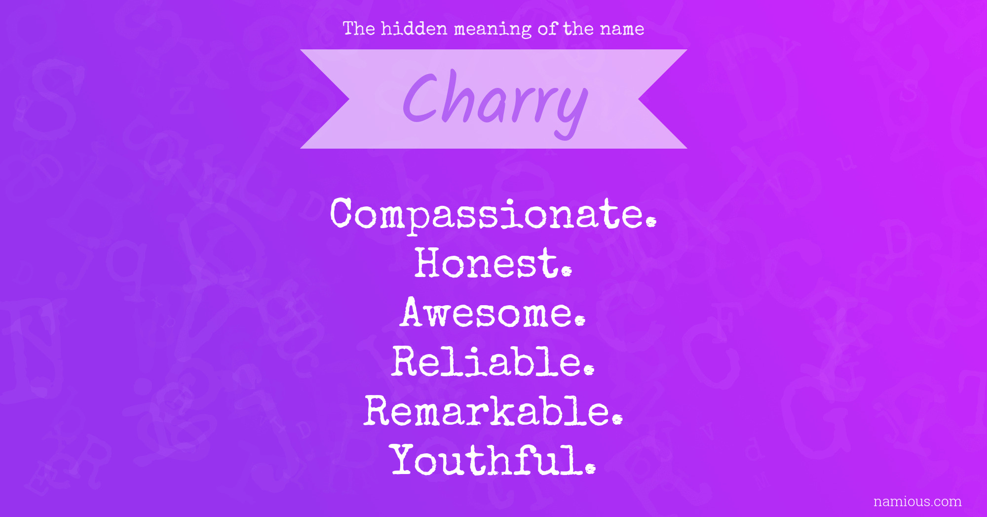 The hidden meaning of the name Charry