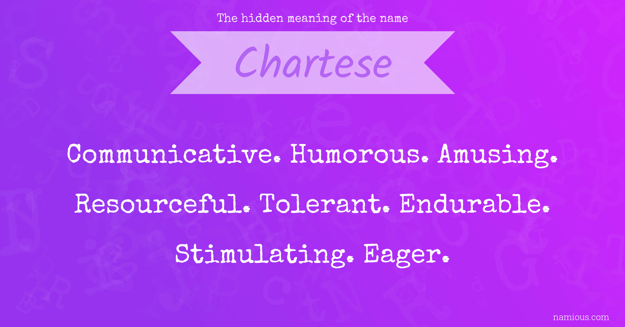 The hidden meaning of the name Chartese