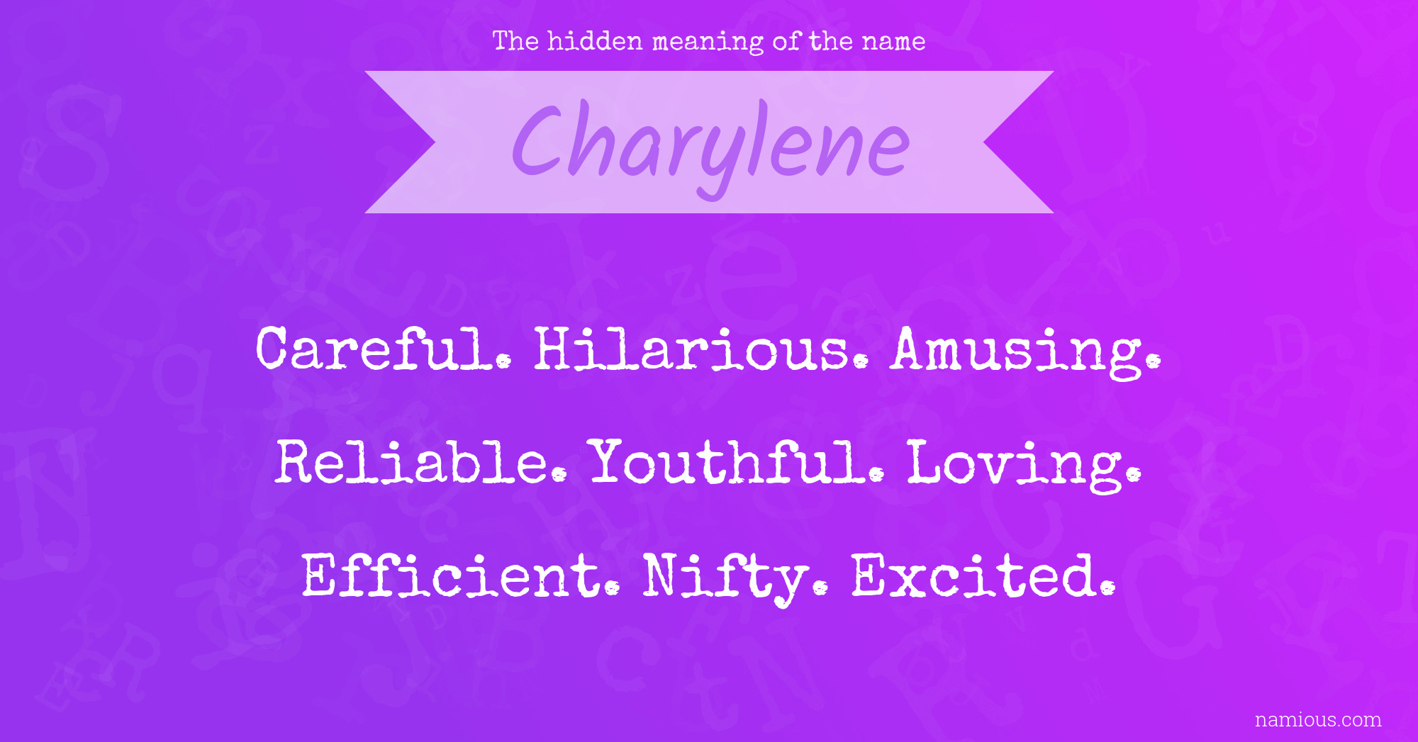 The hidden meaning of the name Charylene