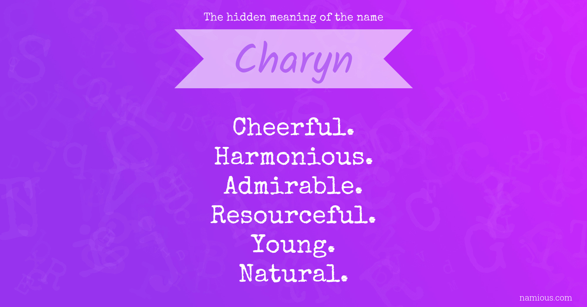 The hidden meaning of the name Charyn