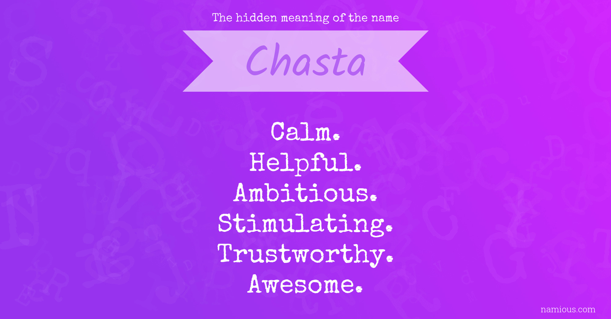 The hidden meaning of the name Chasta