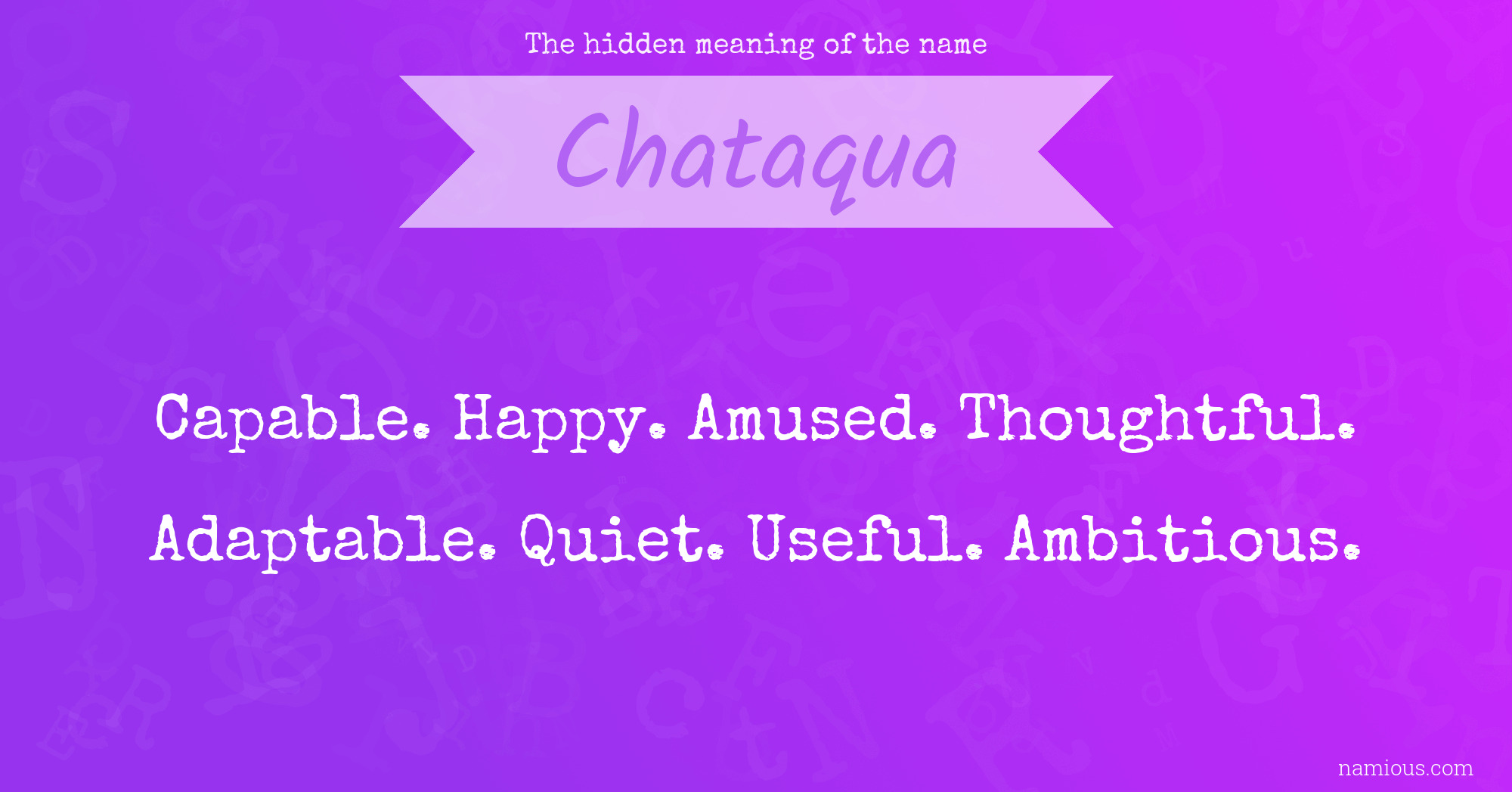 The hidden meaning of the name Chataqua