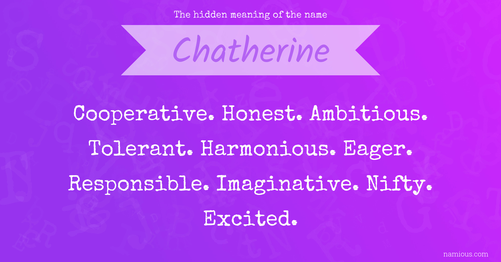 The hidden meaning of the name Chatherine