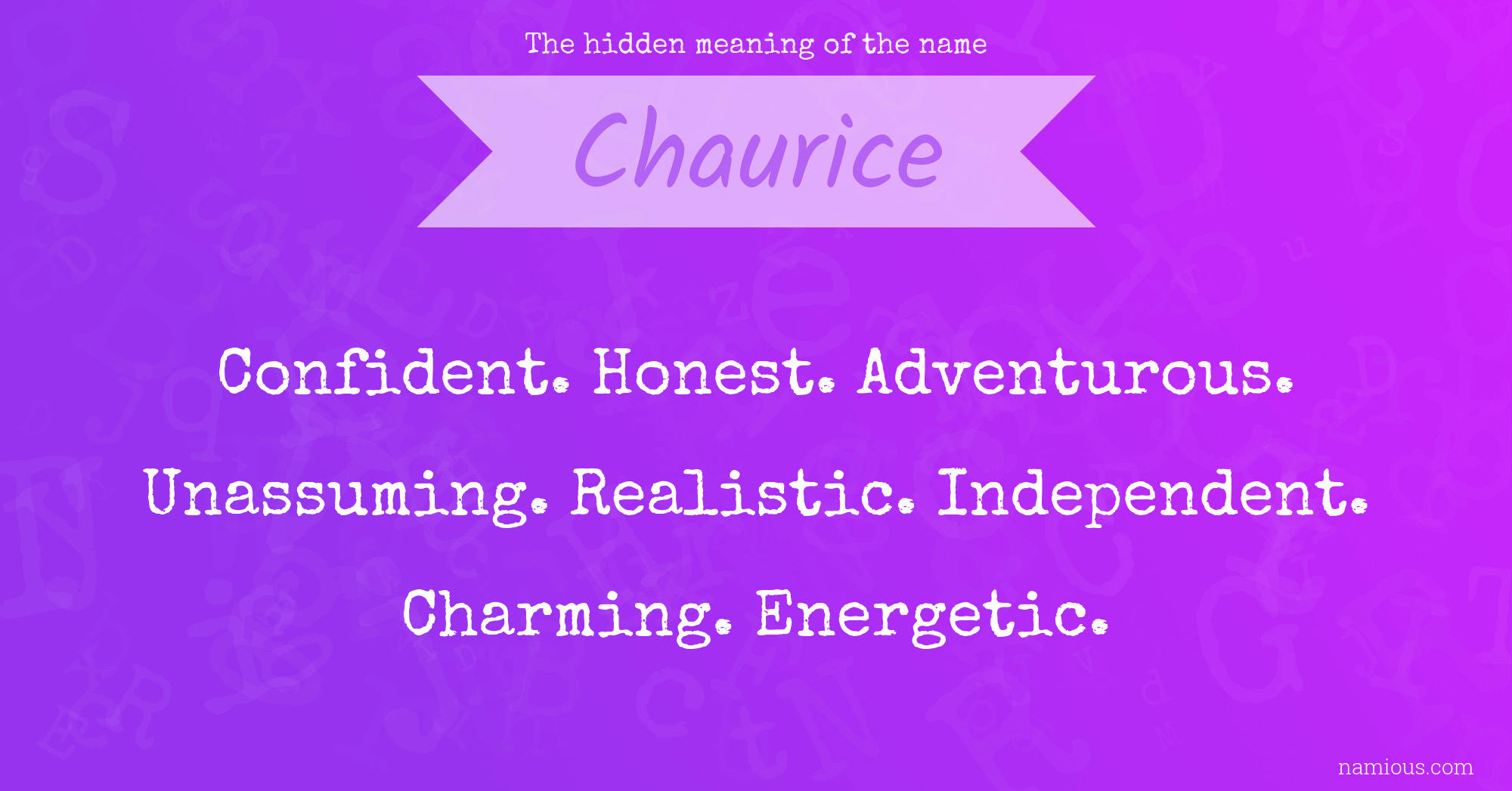 The hidden meaning of the name Chaurice