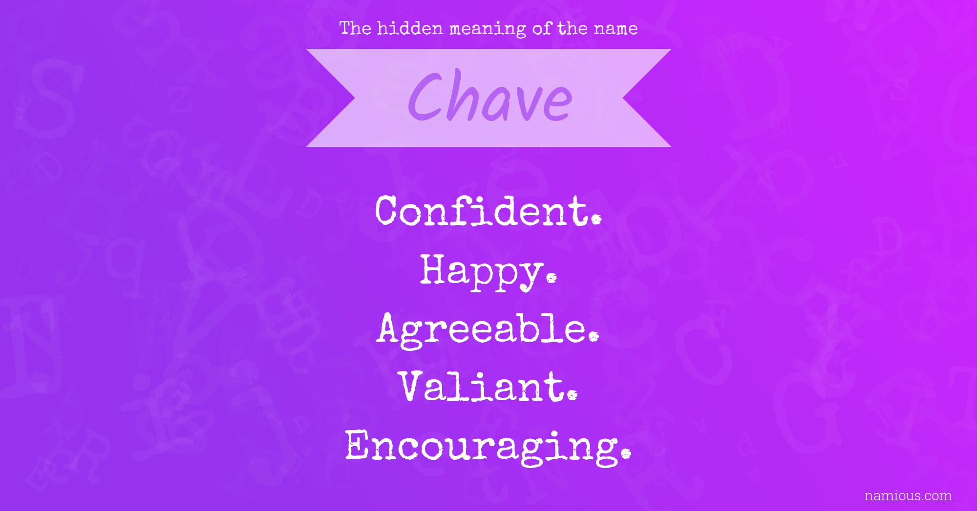 The hidden meaning of the name Chave