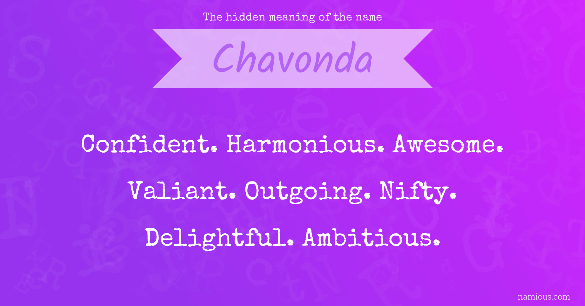 The hidden meaning of the name Chavonda