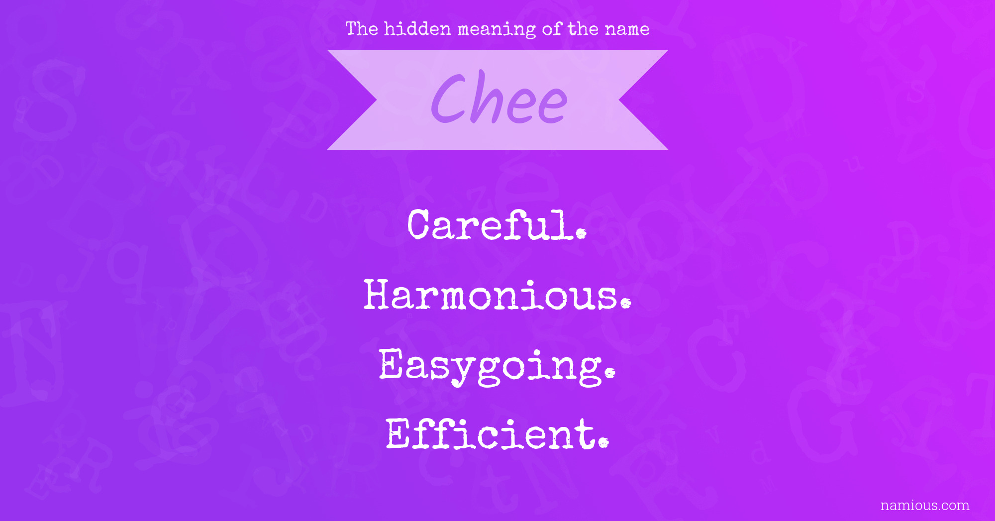 The hidden meaning of the name Chee