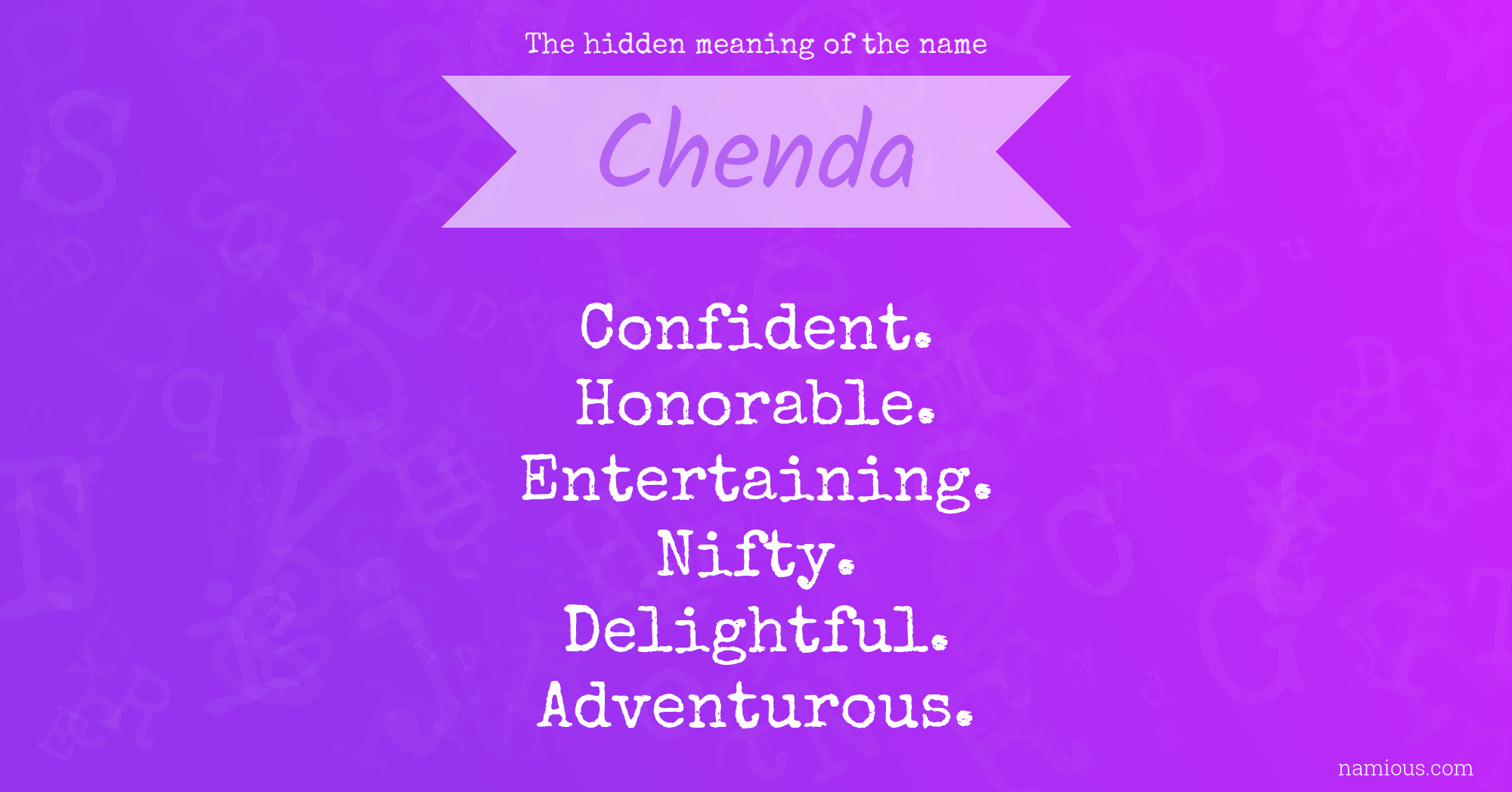 The hidden meaning of the name Chenda