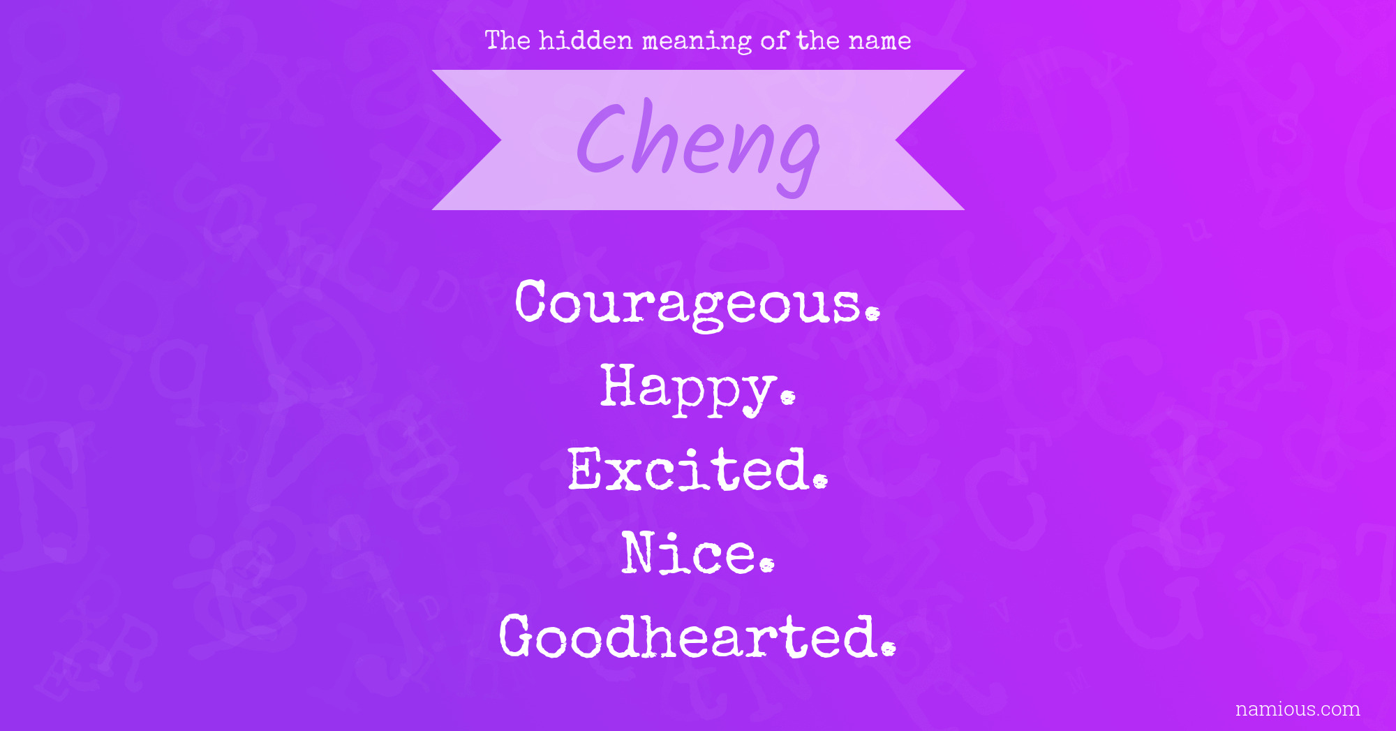 The hidden meaning of the name Cheng