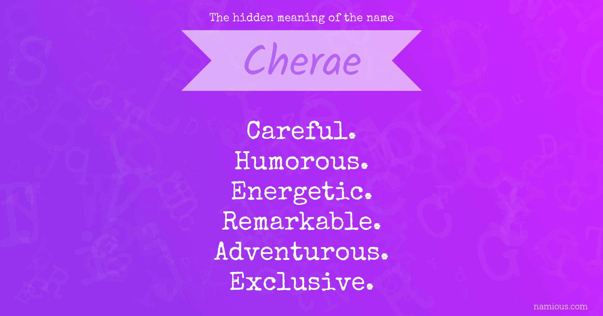 The hidden meaning of the name Cherae