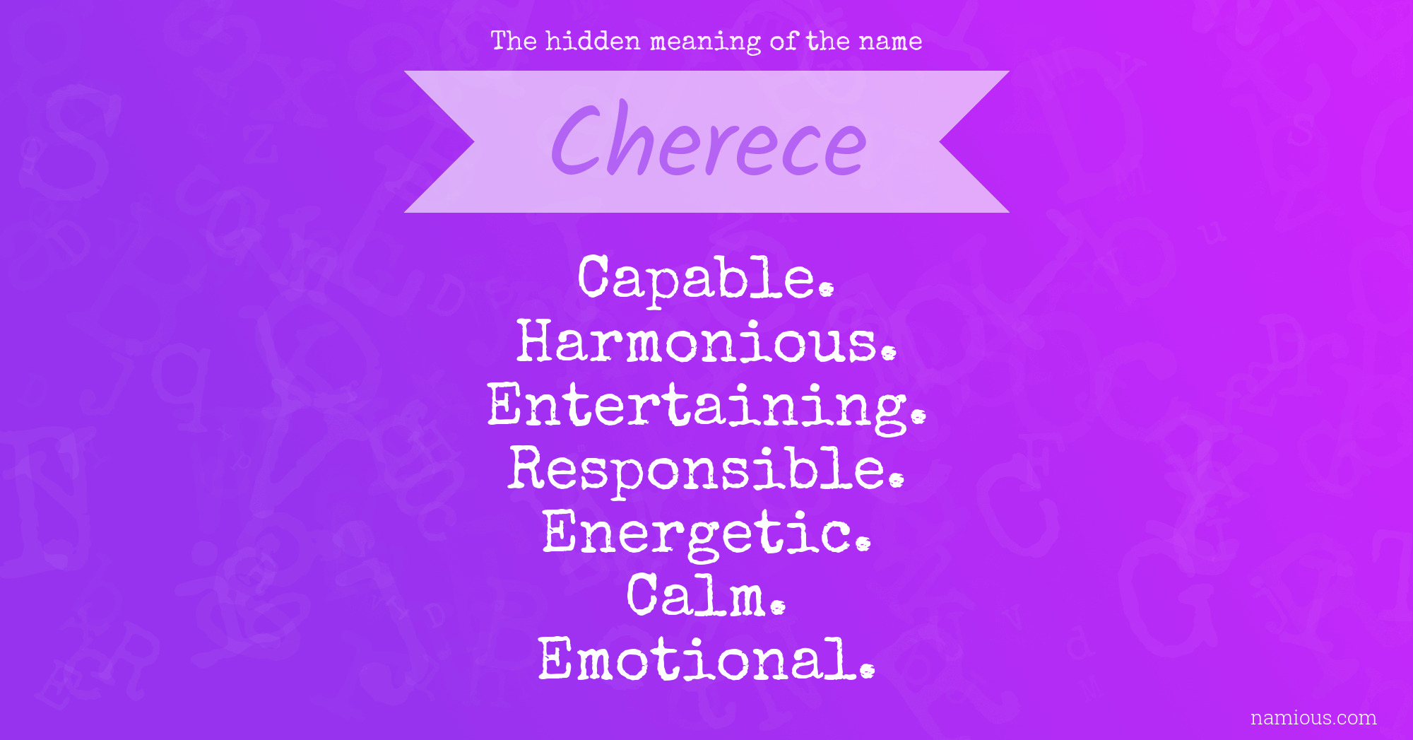 The hidden meaning of the name Cherece