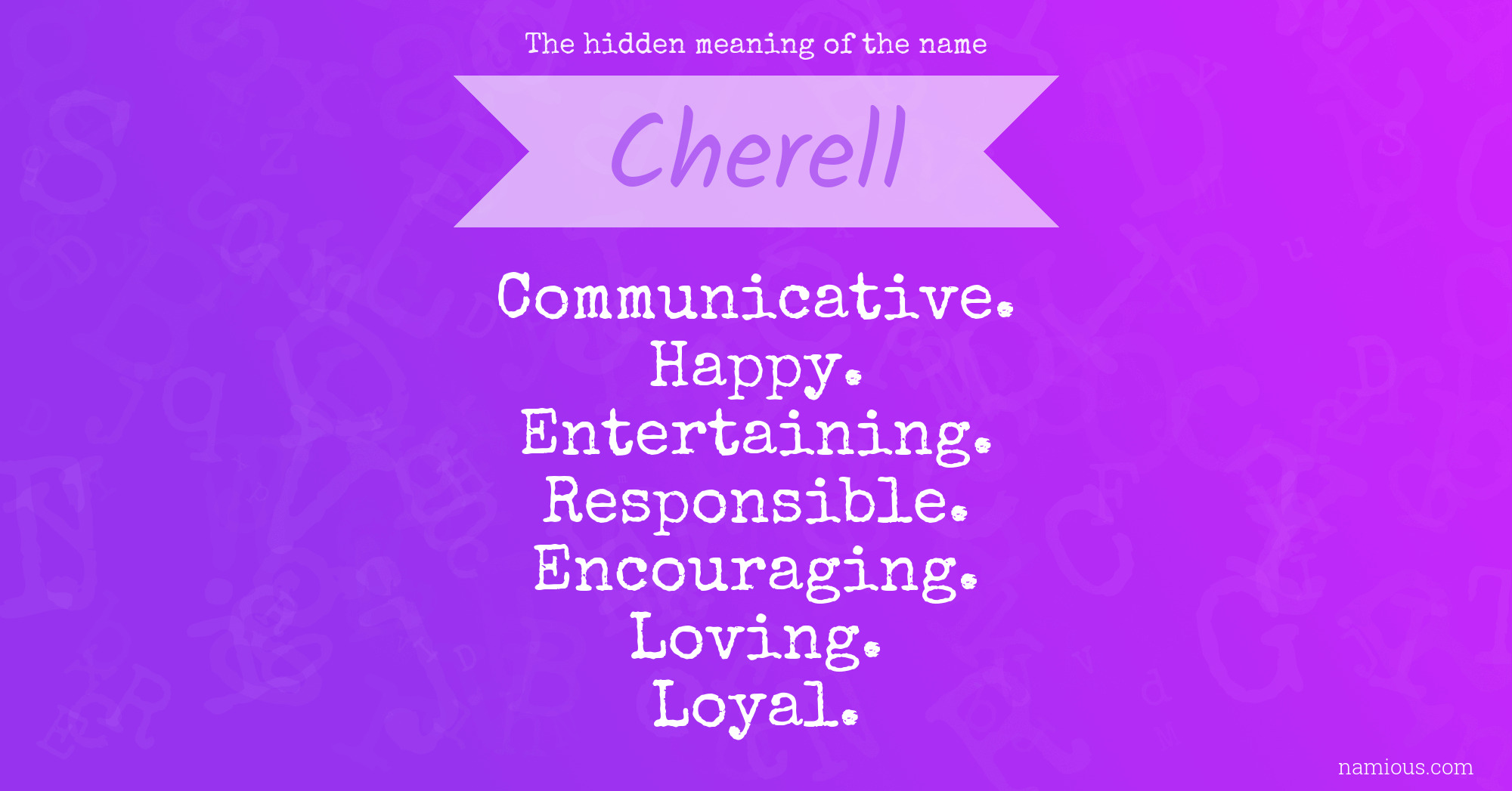 The hidden meaning of the name Cherell