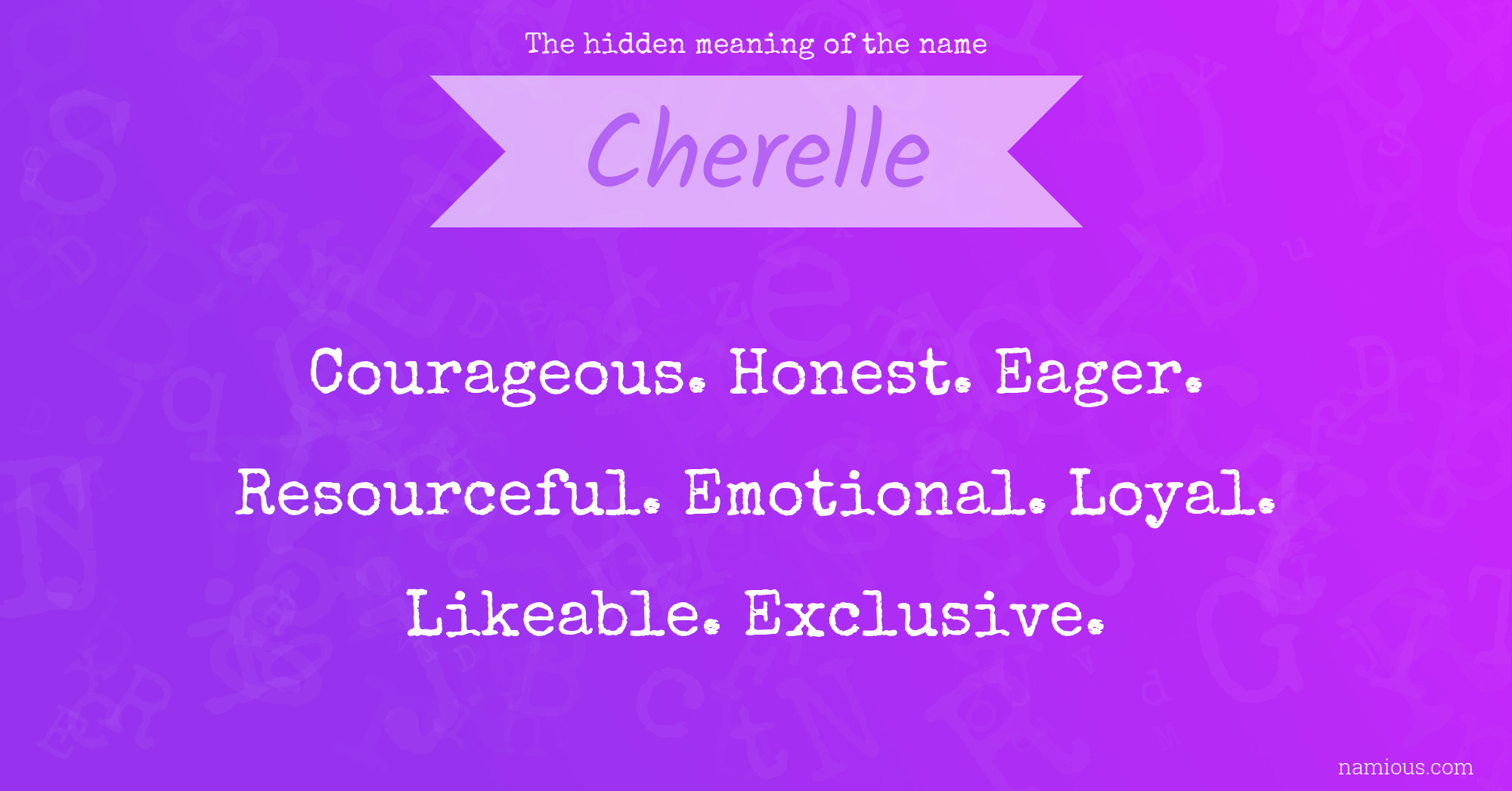 The hidden meaning of the name Cherelle