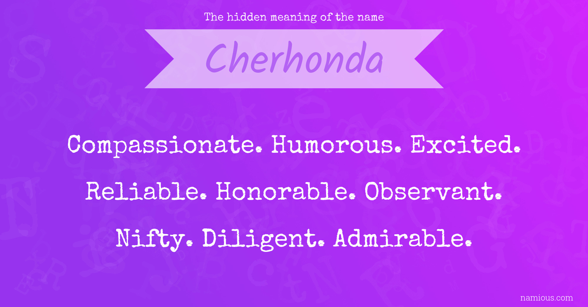 The hidden meaning of the name Cherhonda