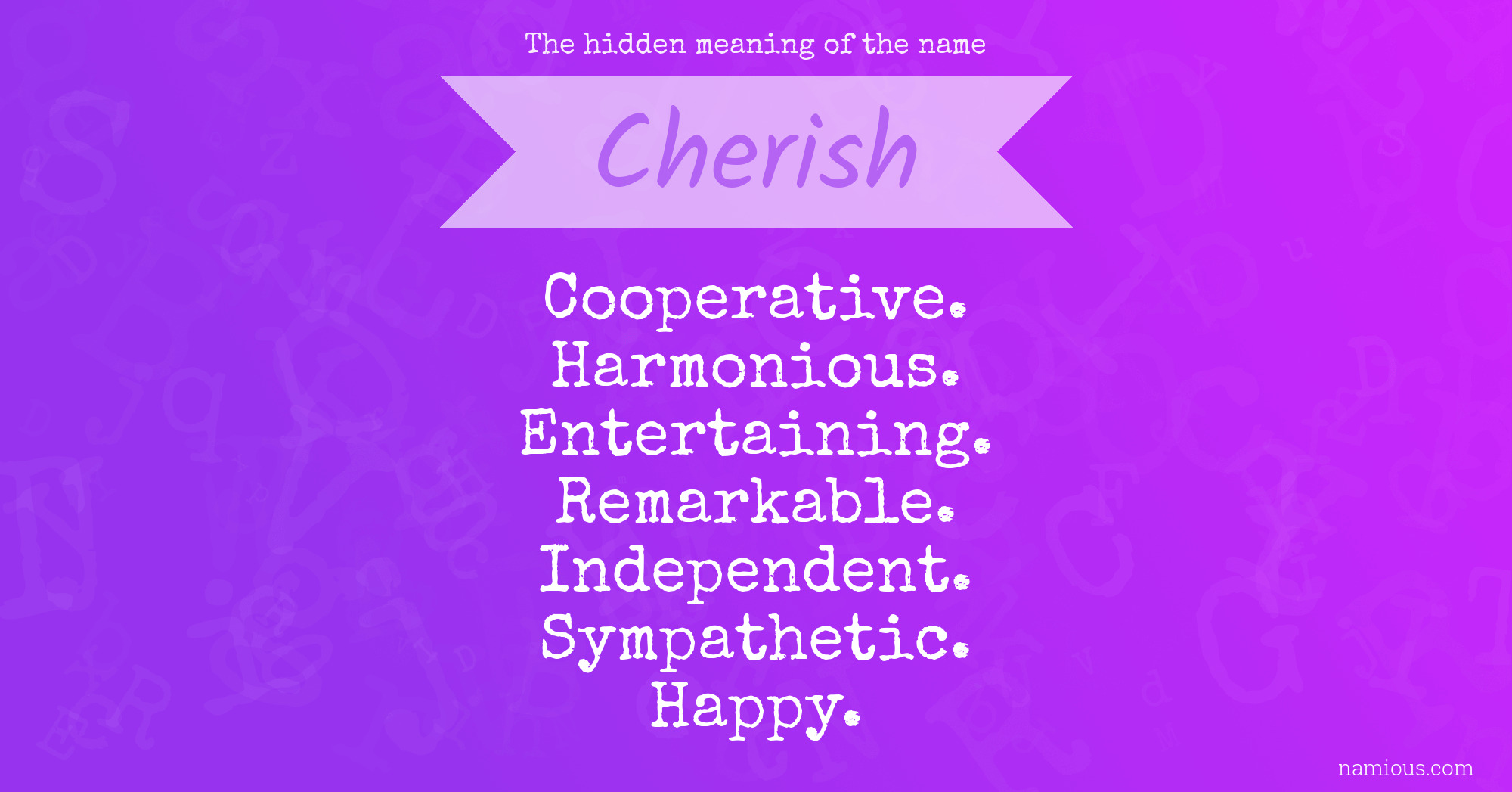 The hidden meaning of the name Cherish
