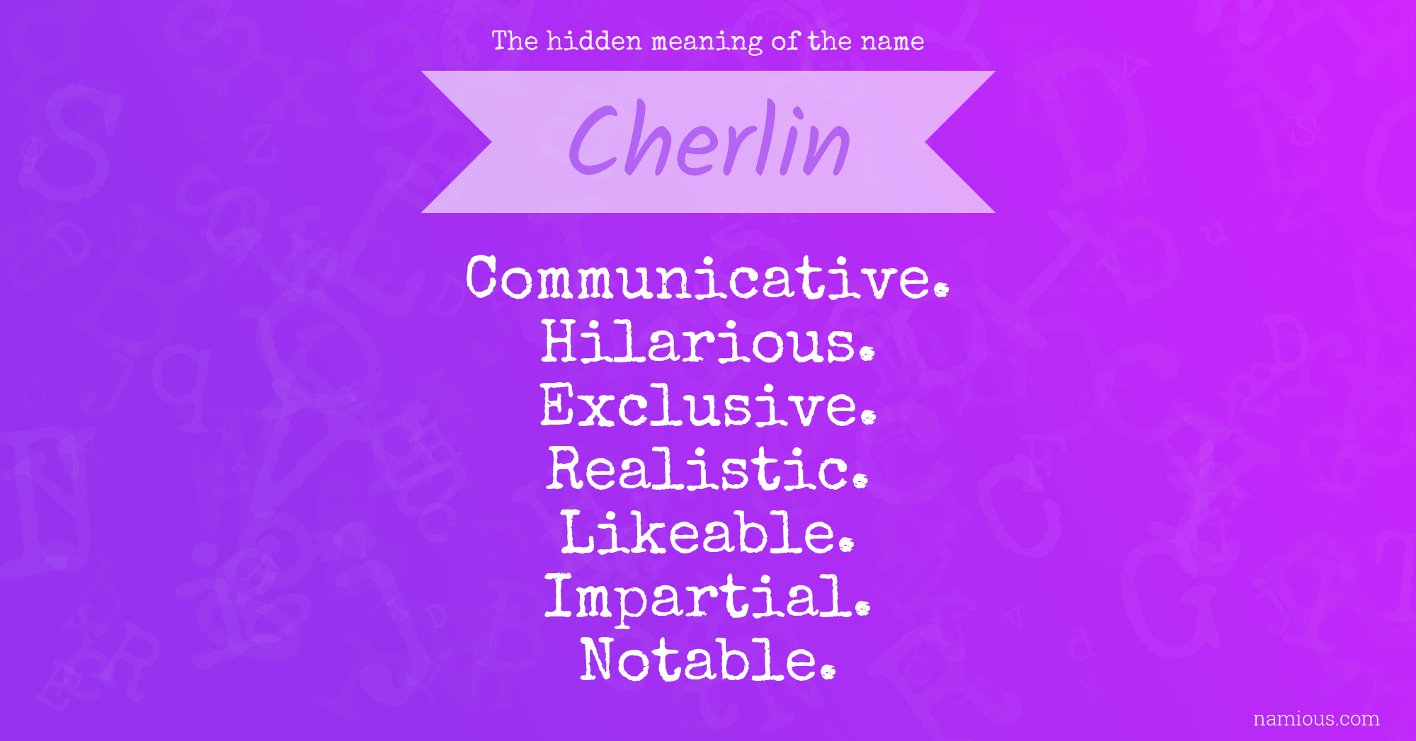 The hidden meaning of the name Cherlin