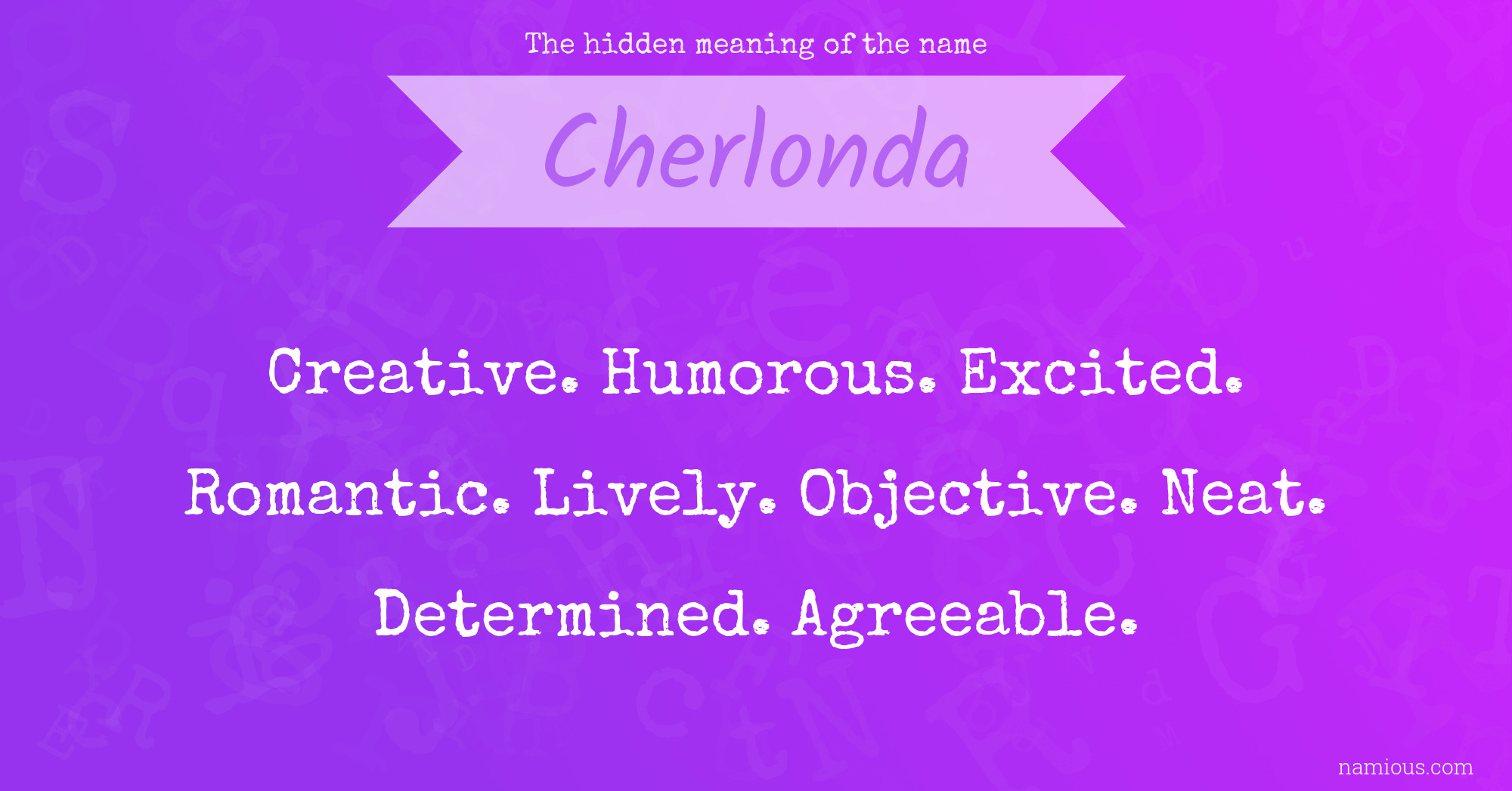 The hidden meaning of the name Cherlonda