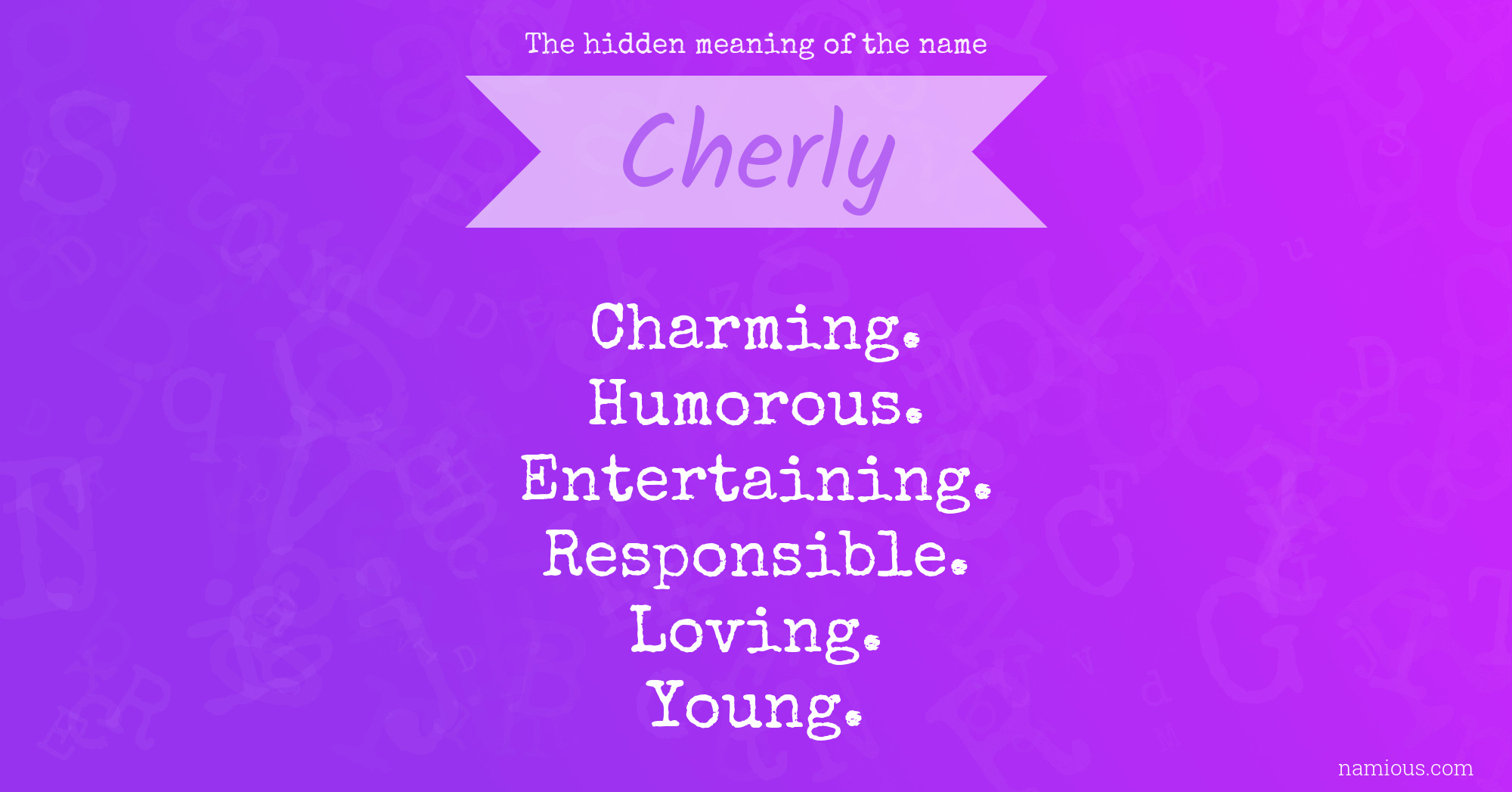 The hidden meaning of the name Cherly