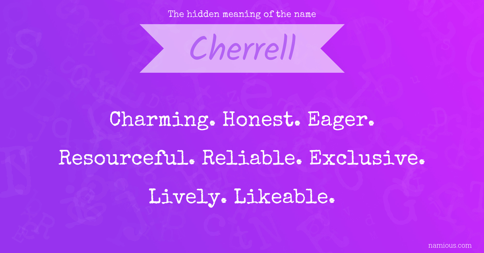 The hidden meaning of the name Cherrell