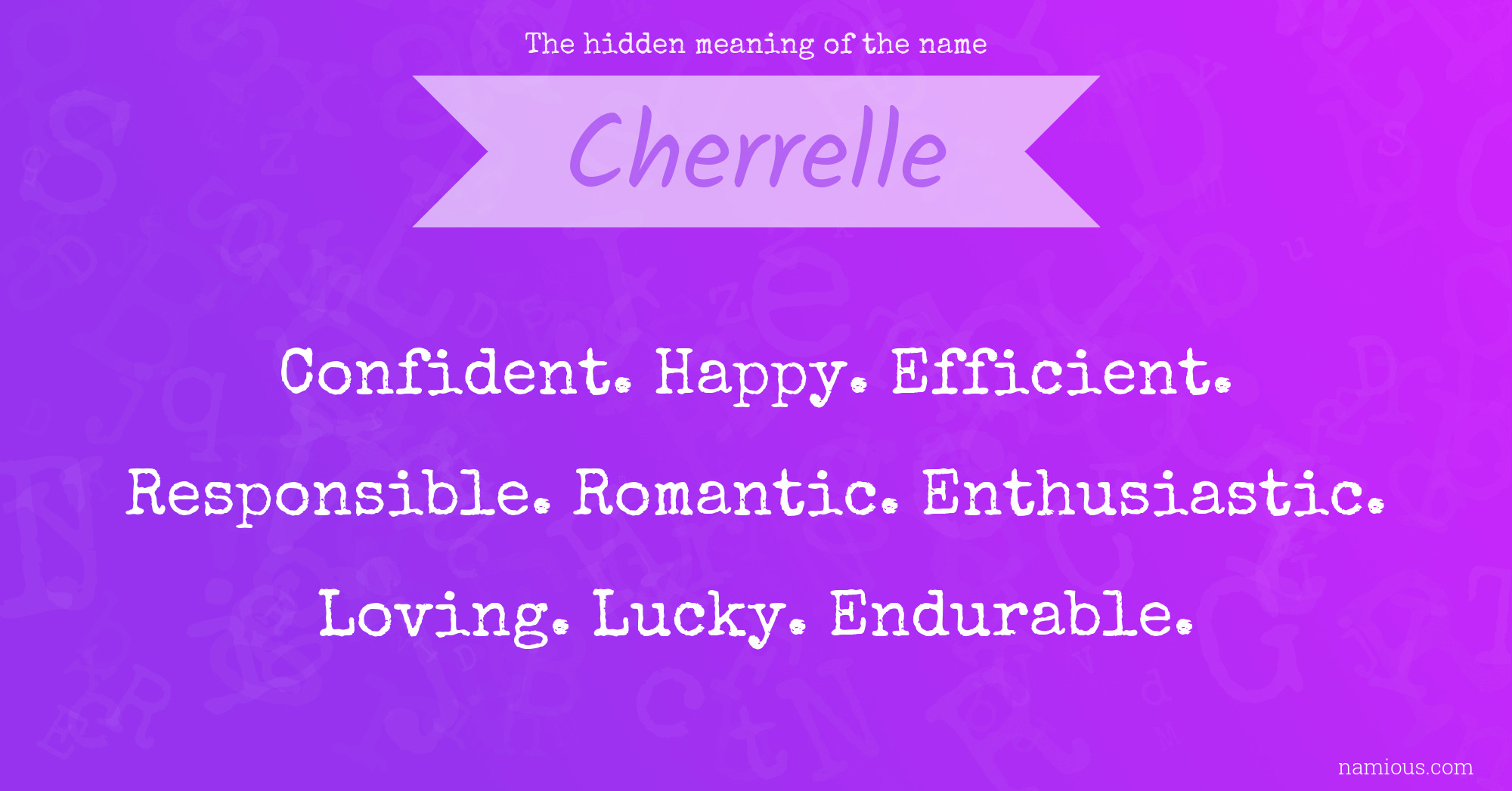 The hidden meaning of the name Cherrelle