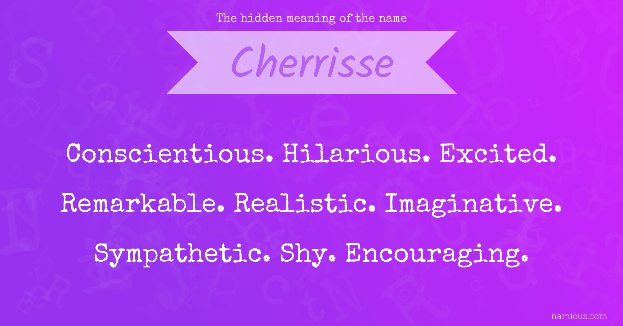 The hidden meaning of the name Cherrisse