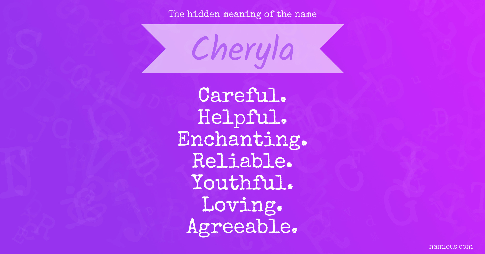 The hidden meaning of the name Cheryla