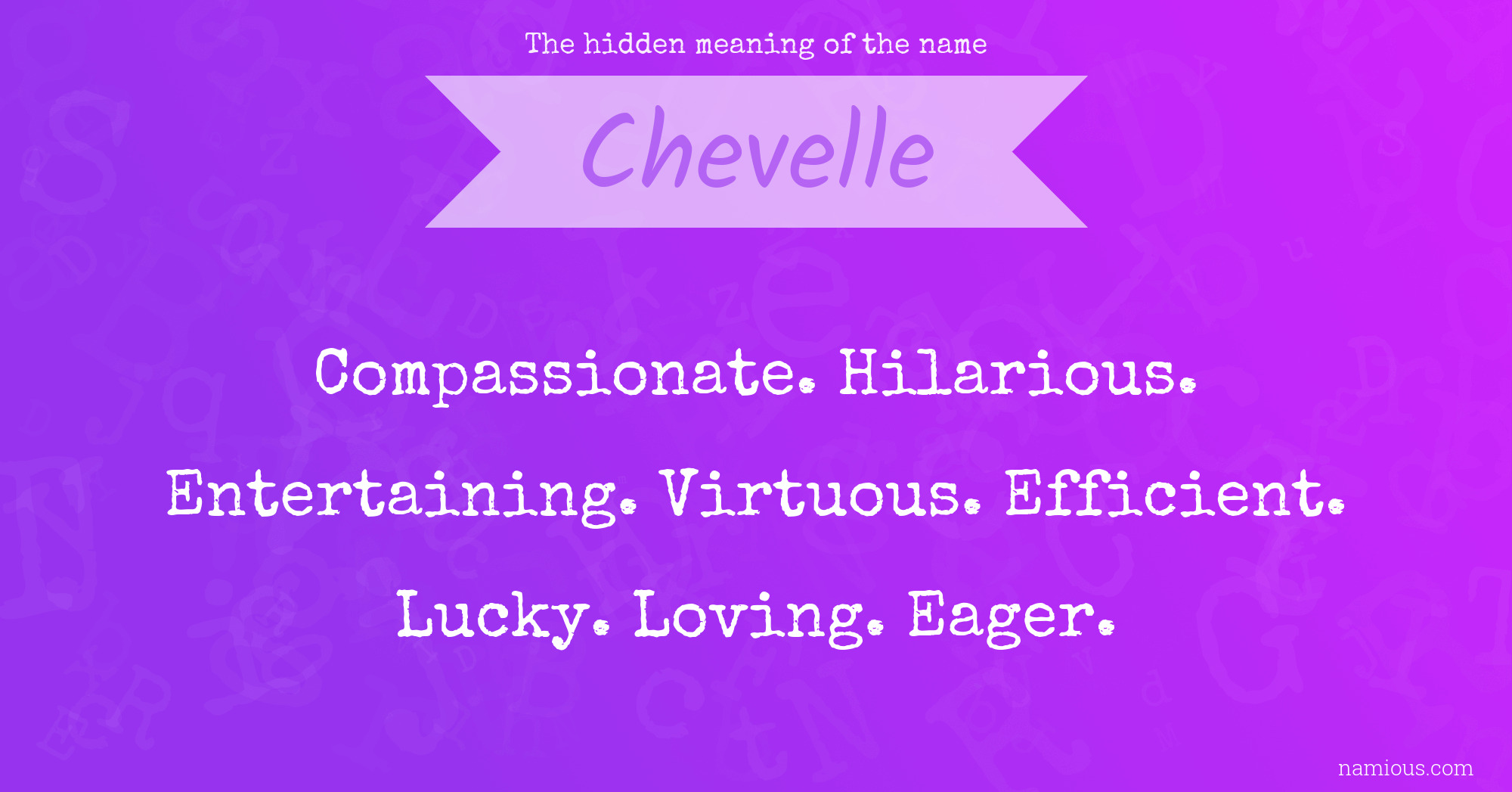 The hidden meaning of the name Chevelle