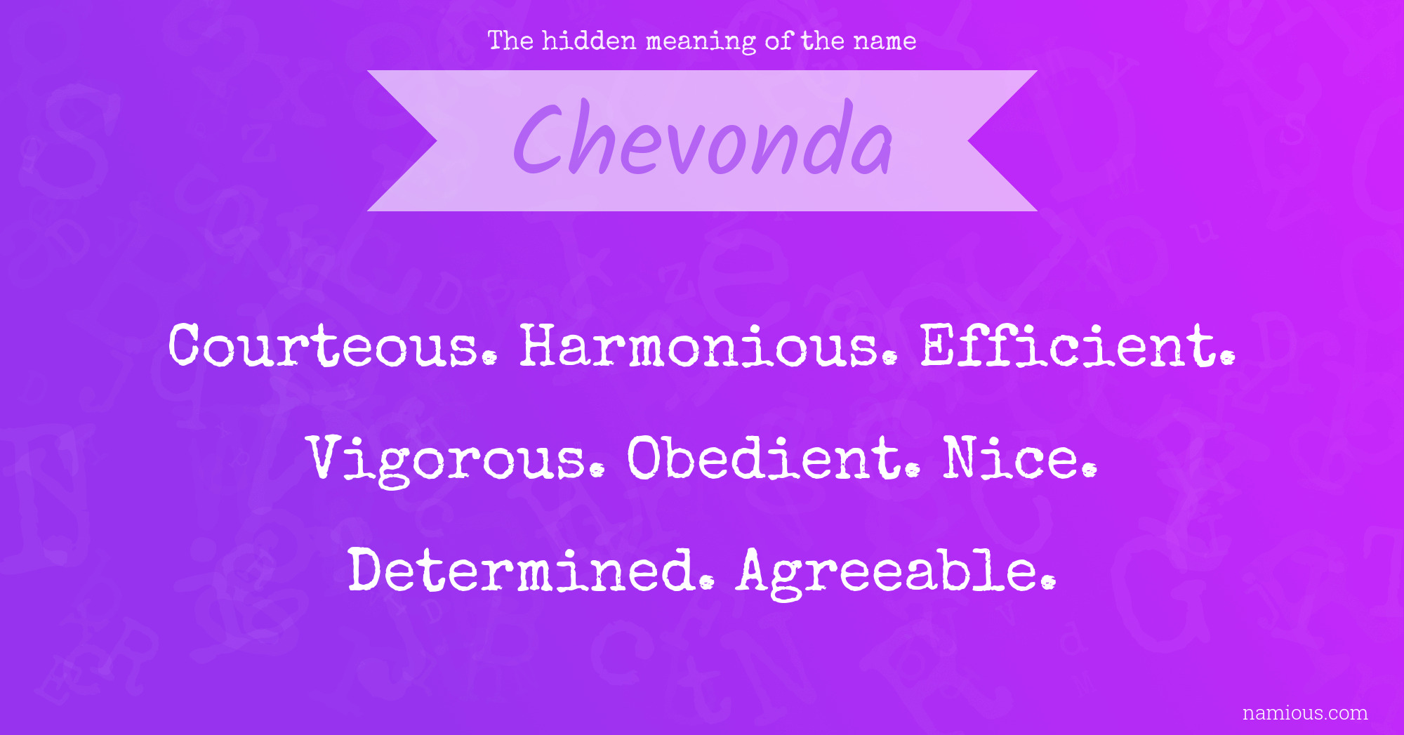 The hidden meaning of the name Chevonda