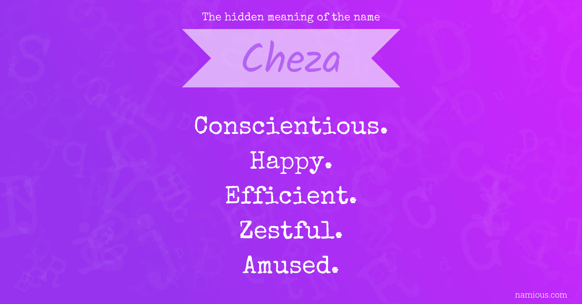 The hidden meaning of the name Cheza