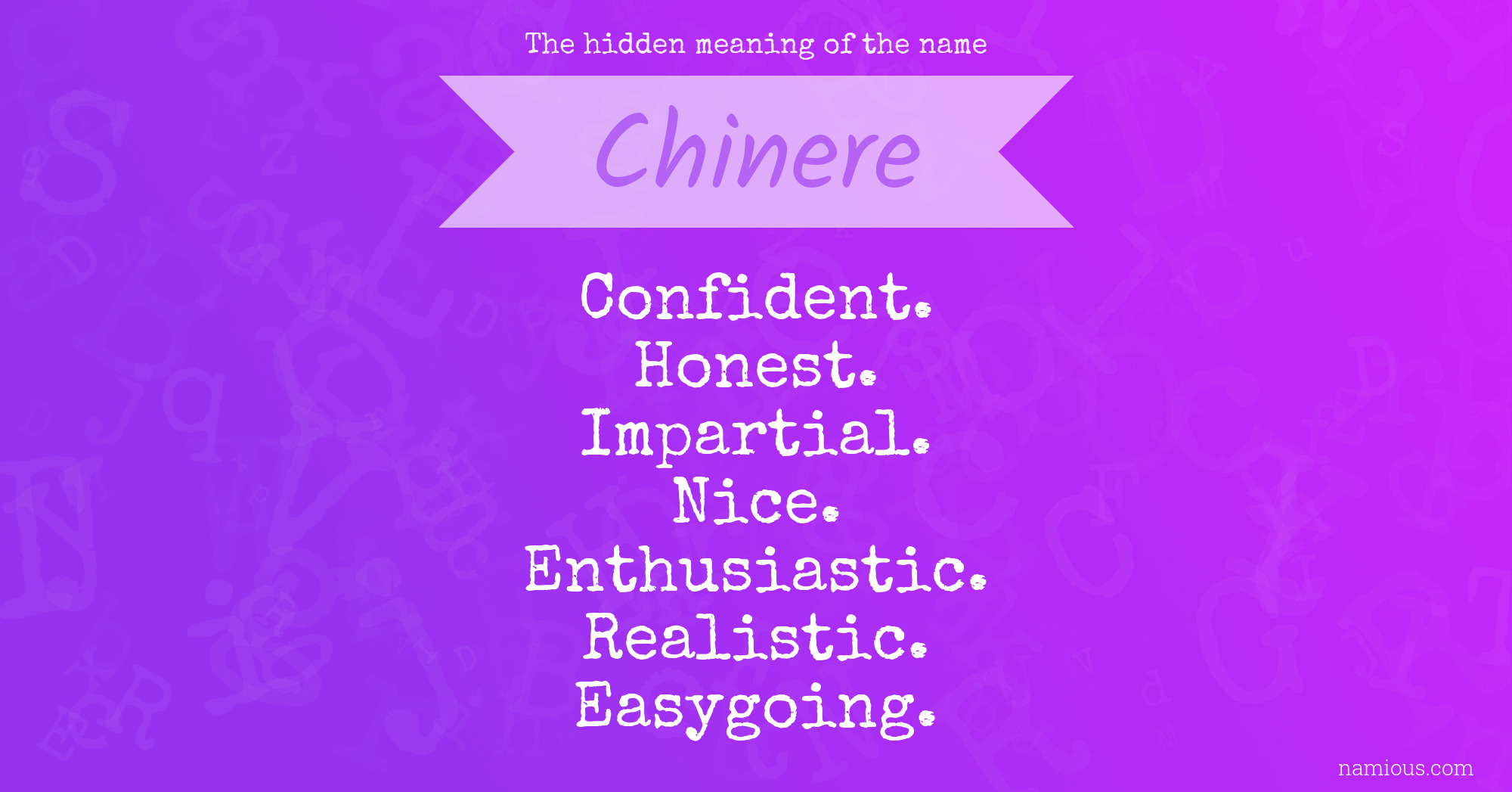 The hidden meaning of the name Chinere