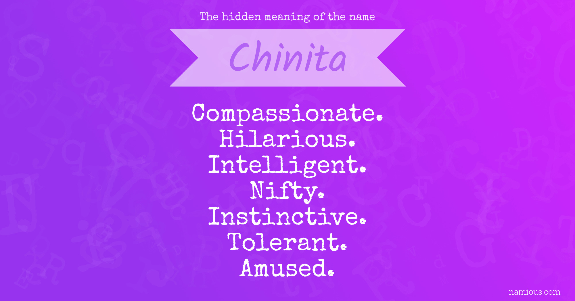 The hidden meaning of the name Chinita