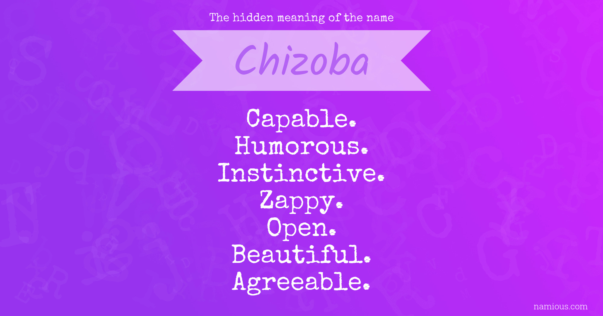 The hidden meaning of the name Chizoba