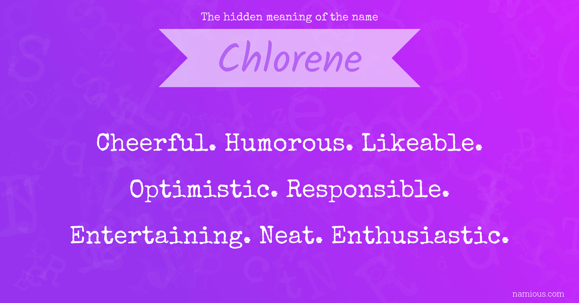 The hidden meaning of the name Chlorene