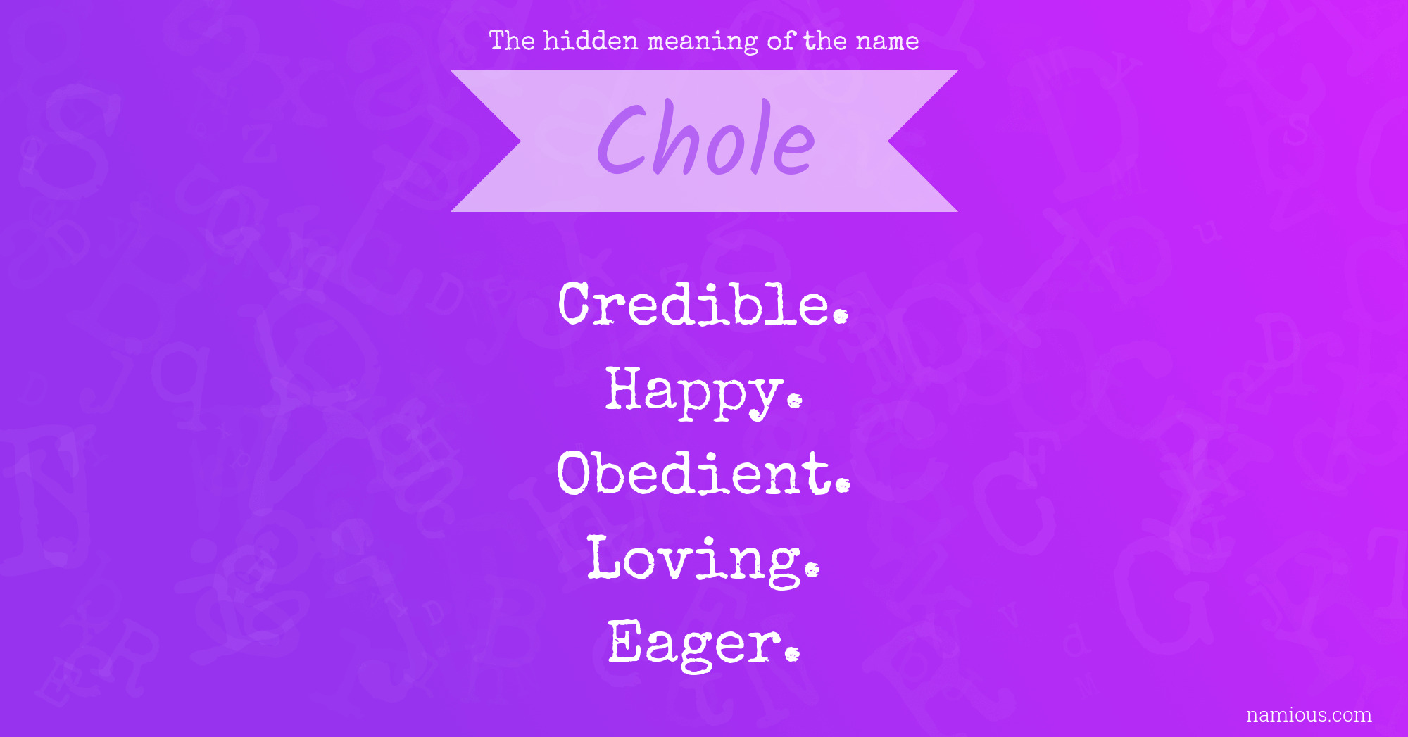 The hidden meaning of the name Chole