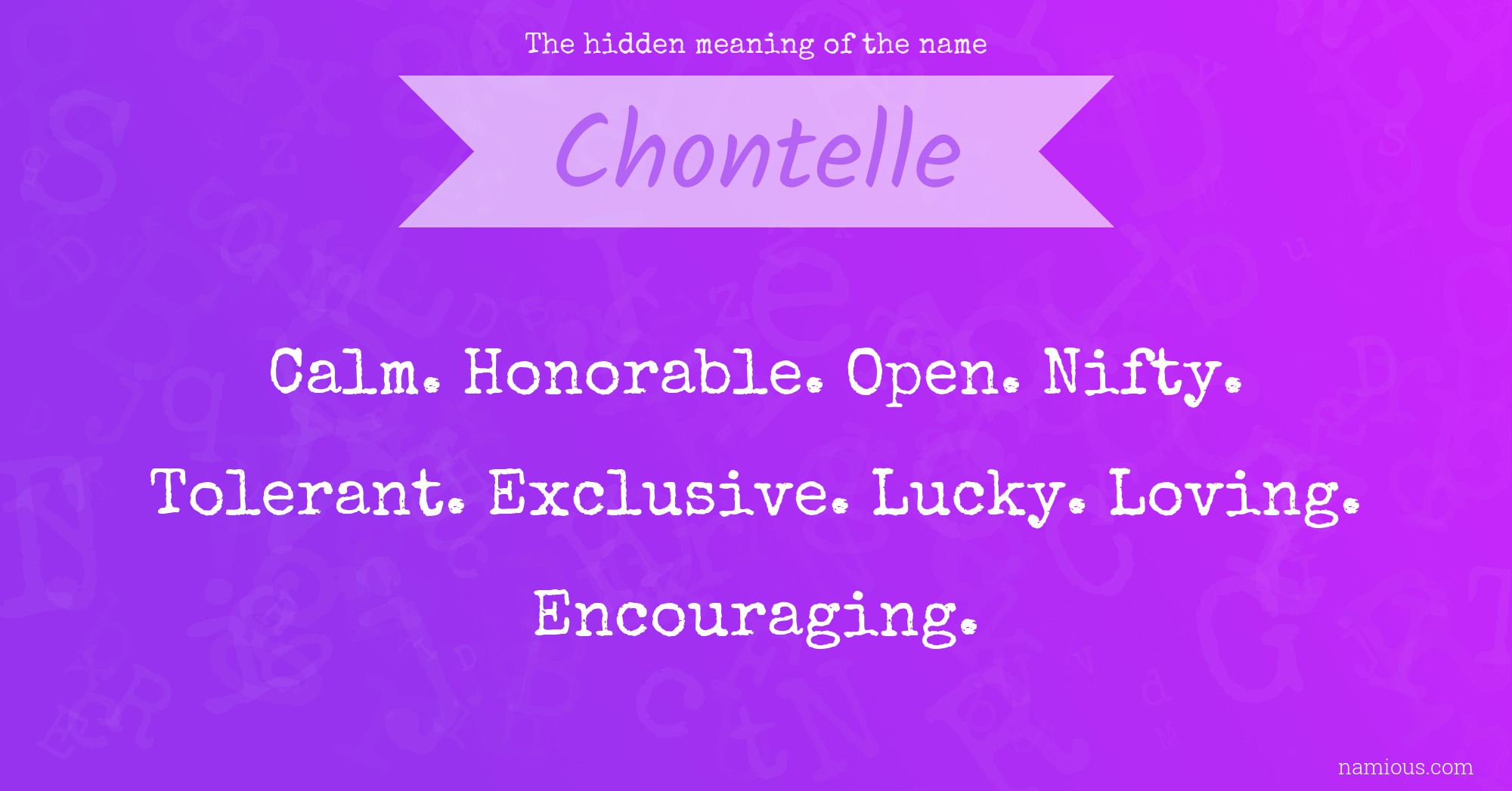 The hidden meaning of the name Chontelle