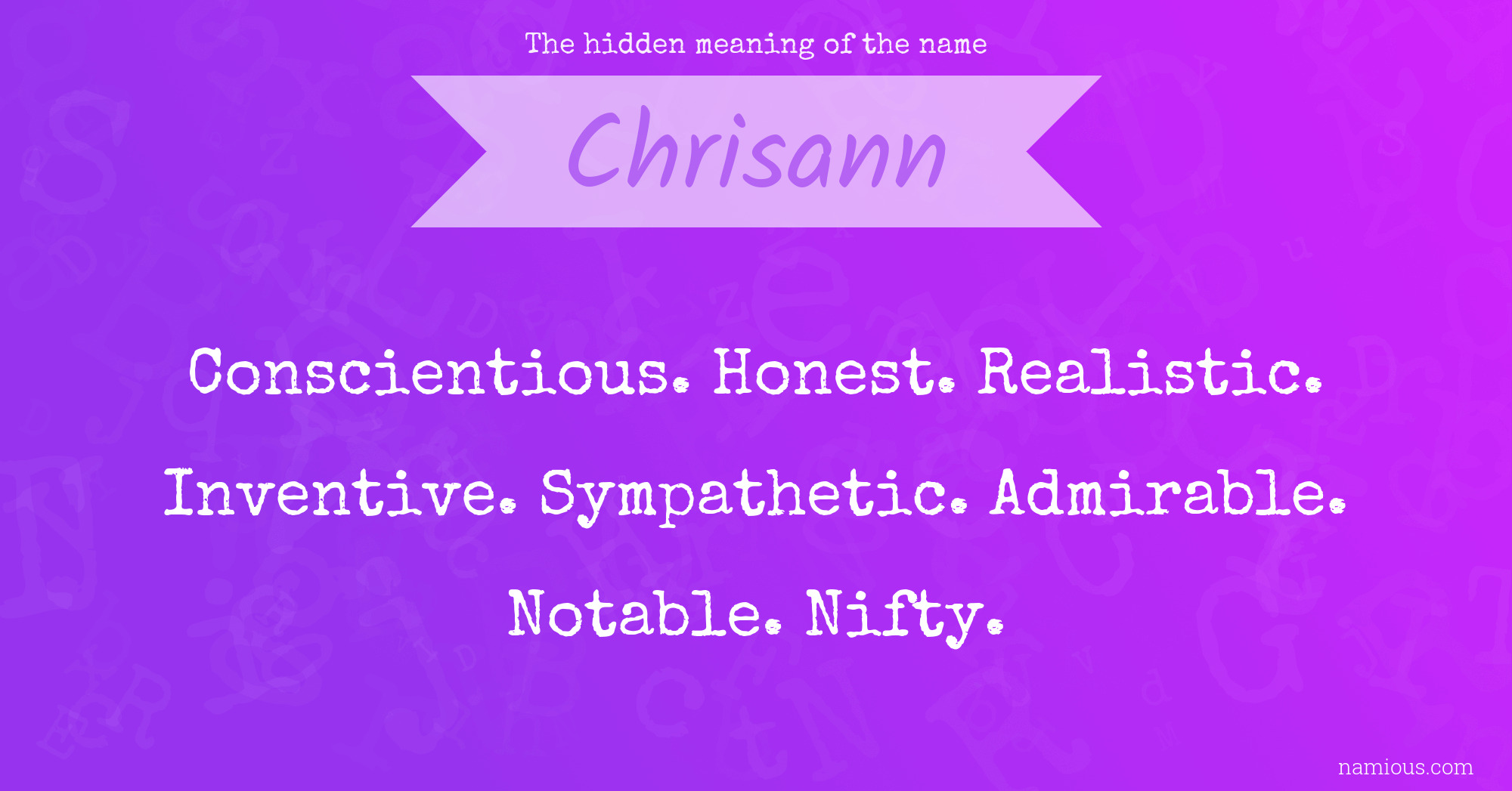 The hidden meaning of the name Chrisann