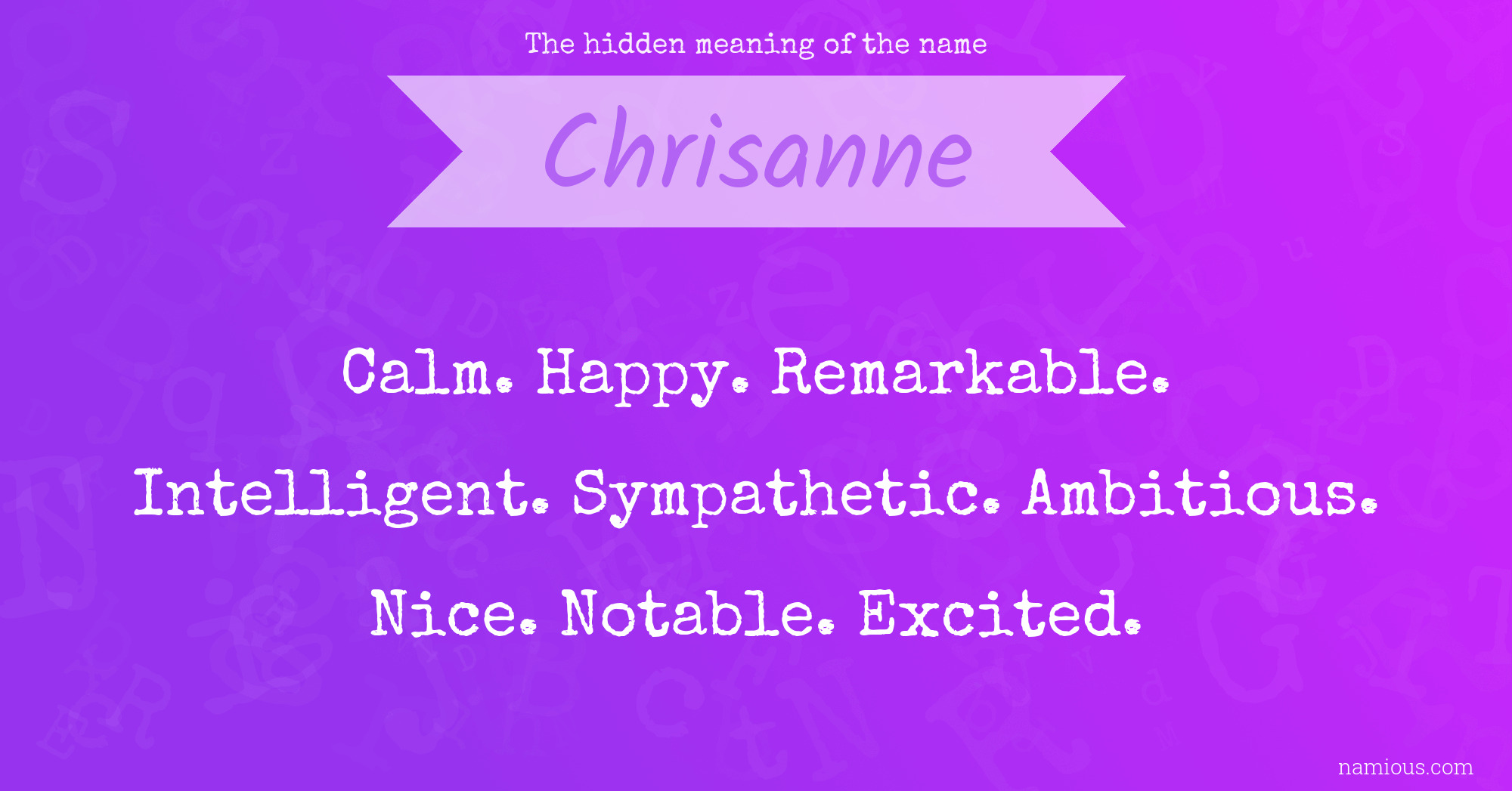 The hidden meaning of the name Chrisanne