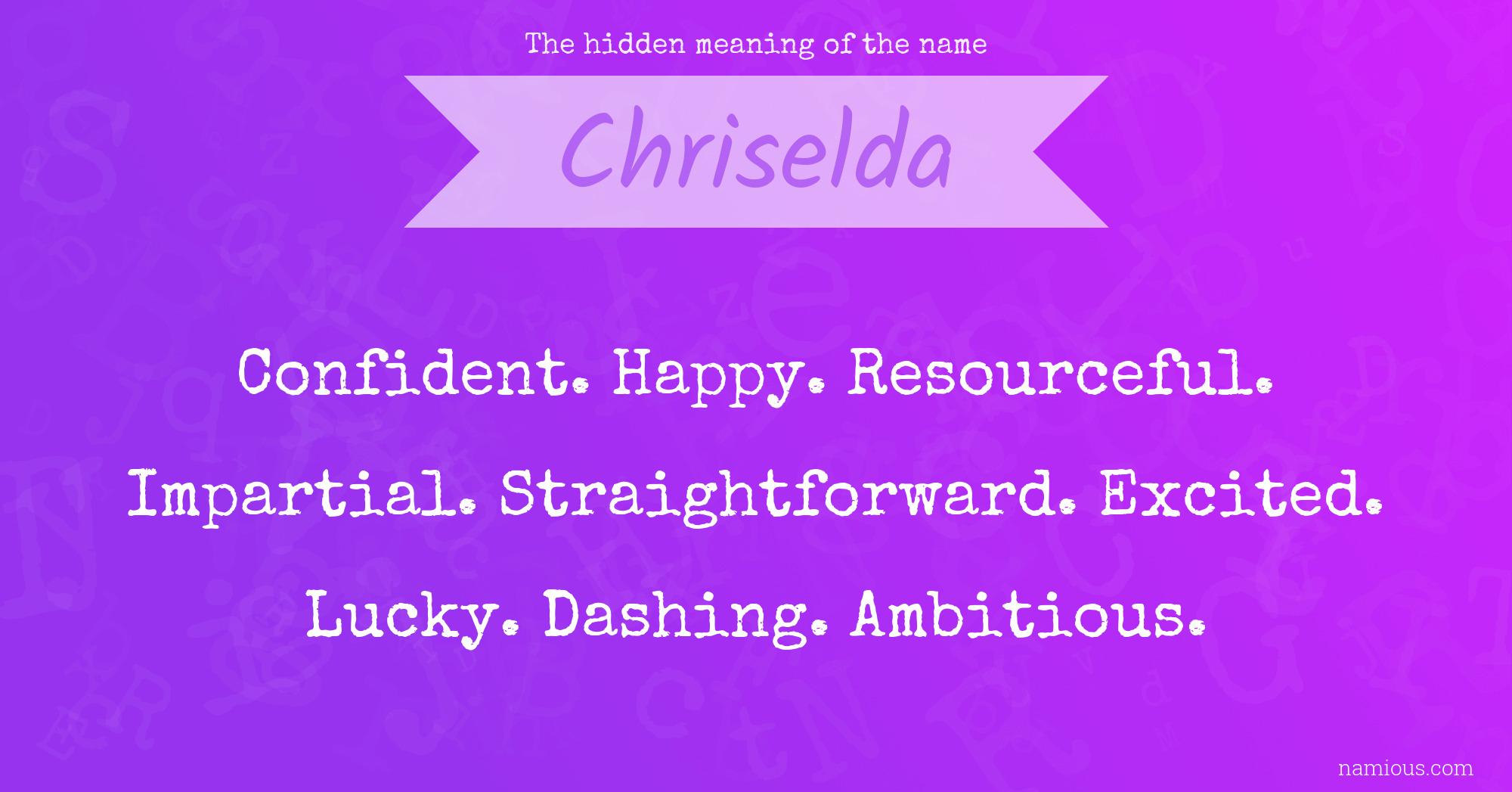 The hidden meaning of the name Chriselda