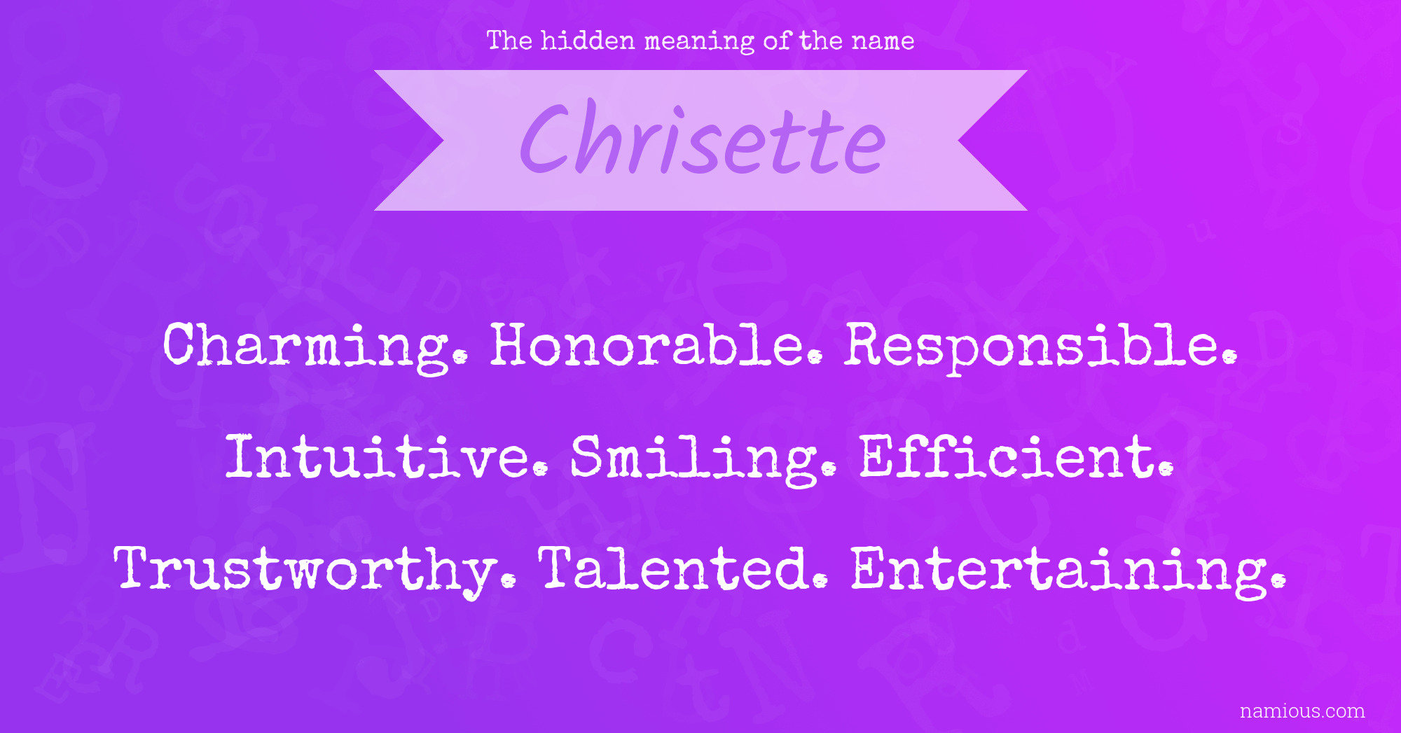 The hidden meaning of the name Chrisette