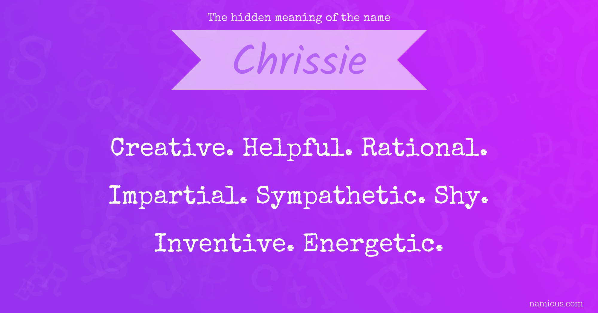 The hidden meaning of the name Chrissie