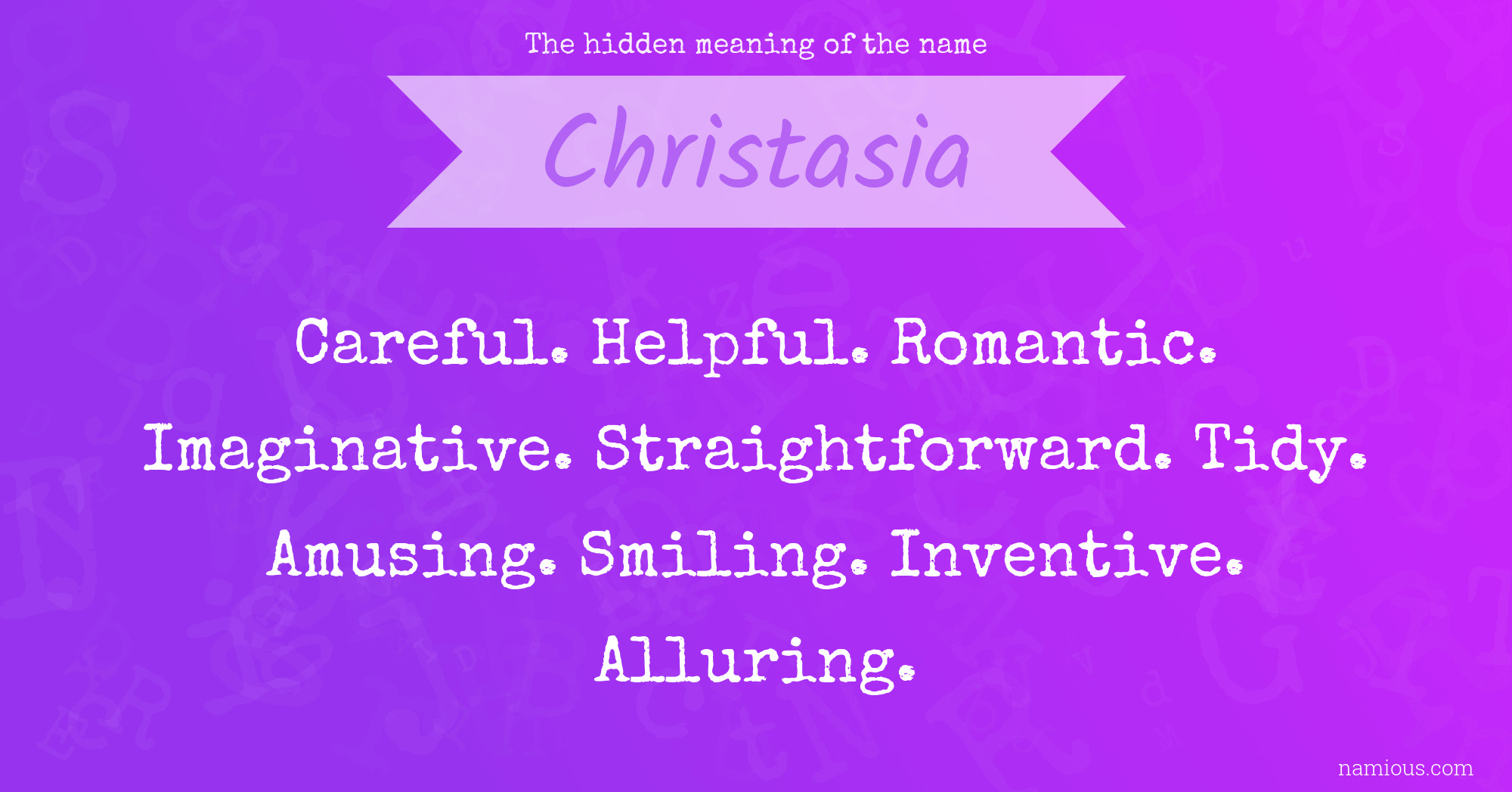 The hidden meaning of the name Christasia