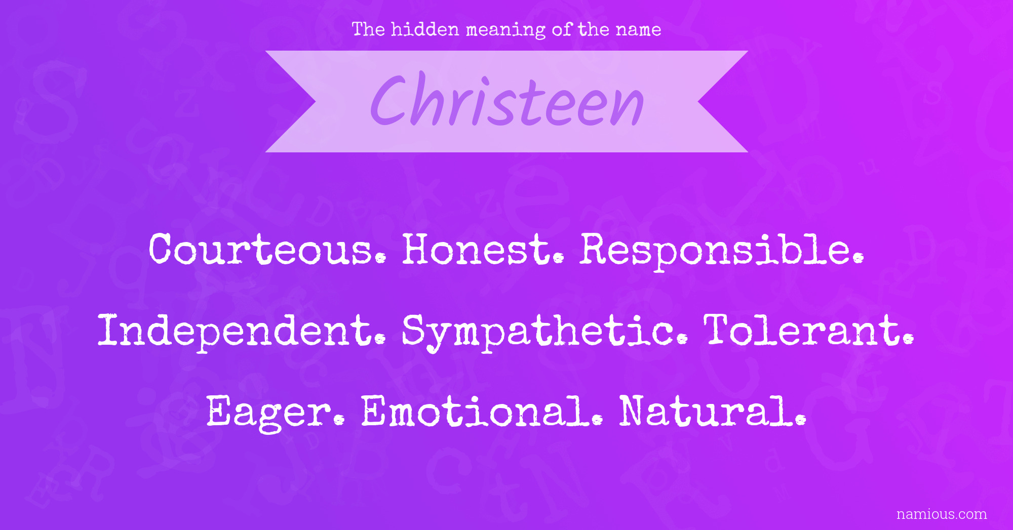 The hidden meaning of the name Christeen