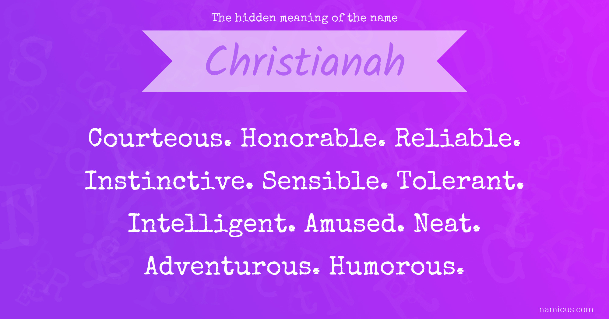 The hidden meaning of the name Christianah