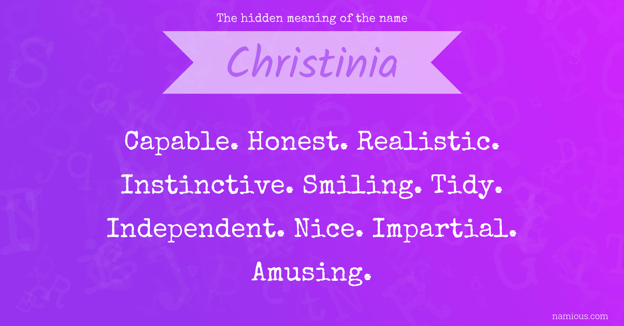 The hidden meaning of the name Christinia